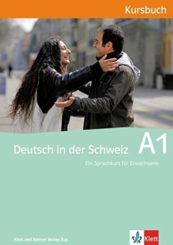 Pdf Deutsch In Der Schweiz Deutsch In Der Schweiz A1 Kursbuch Download Danielhasan Pdf Deutsch In Der Schweiz Deutsch In Der Schweiz A1 Kursbuch Download Danielhasan