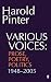 Various Voices: Prose, Poetry, Politics 1948-2005 RS.607.00