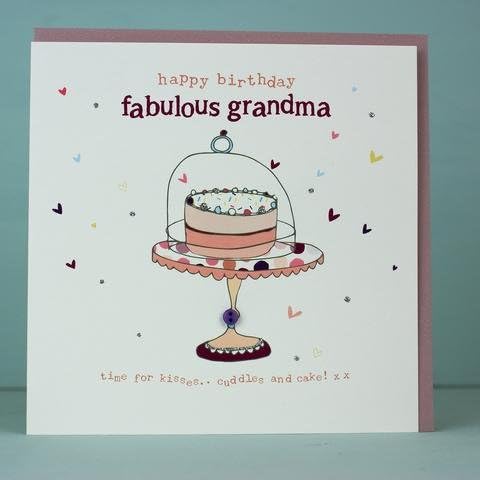 Molly Mae Hand Finished Greeting Card - Happy Birthday Fabulous Grandma HT72