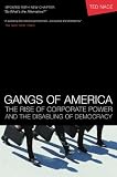 Image de Gangs of America: The Rise of Corporate Power and the Disabling of Democracy