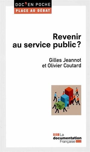 Revenir au service public ? Revenir au service public ?