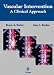 Vascular Intervention: A Clinical Approach - B A Perler, Gary J Becker