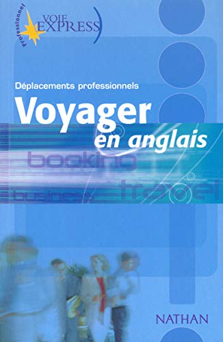 Voyager en anglais Voyager en anglais