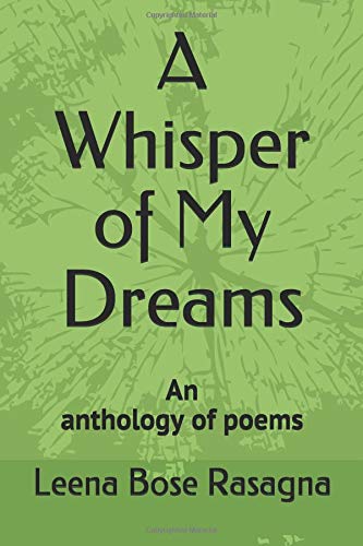 Preisvergleich Produktbild A Whisper of My Dreams: An anthology of poems
