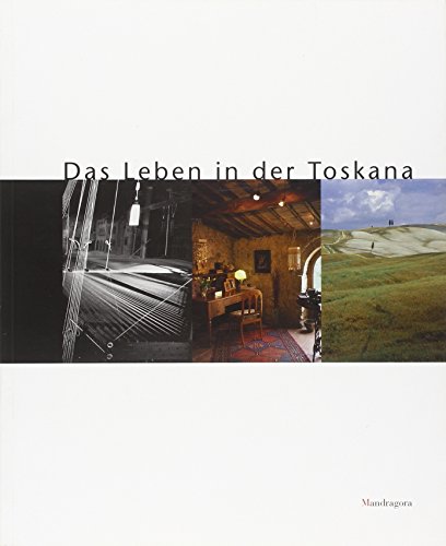 Download Das Leben in der Toskana Download Das Leben in der Toskana