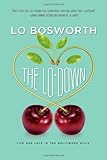 The Lo-Down by Lo Bosworth