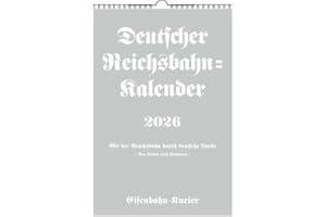 Deutscher Reichsbahn Kalender 2026: Mit der Reichsbahn durch deutsche Lande
