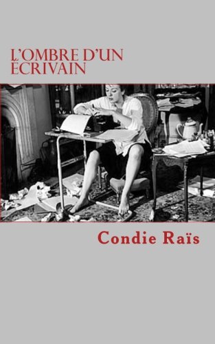 L'ombre d'un écrivain L'ombre d'un écrivain