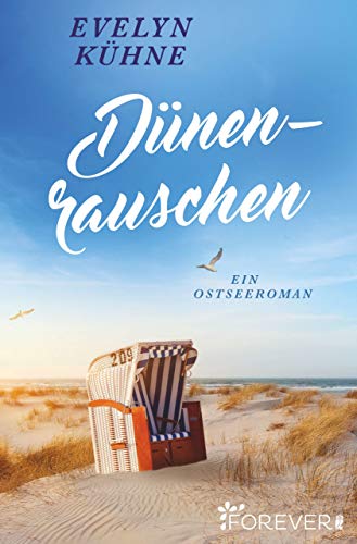 DÃ¼nenrauschen: Ein Ostseeroman von [KÃ¼hne, Evelyn]