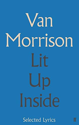 Lit Up Inside: Selected Lyrics