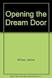Image de Opening the Dream Door