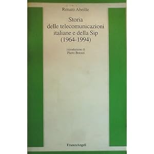 Storia delle telecomunicazioni italiane e della Sip (1964-1994)