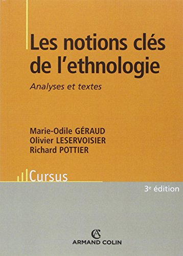 Télécharger Les notions clés de l'ethnologie : Analyses et textes PDF Fichier Télécharger Les notions clés de l'ethnologie : Analyses et textes PDF Fichier