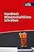 Handbuch Wissenschaftliches Schreiben: Eine Anleitung von A bis Z by