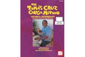 Cruz, Tomas Conga Method Volume 2 Intermediate: Essential Cuban Conga Rhythms