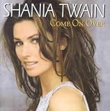 Come on Over [CASSETTE] by Twain Shania - Twain Shania
