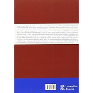 Aplicación de la Topografía y la Fotogrametría a la Intervención en el Patrimonio