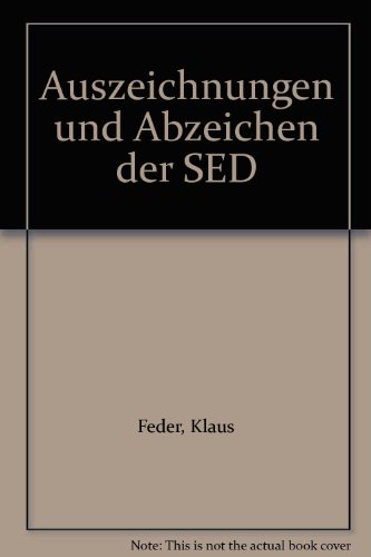 Auszeichnungen und Abzeichen der SED