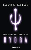 Image de Hydra (Die Unwandelbaren 2)