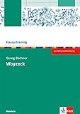 Georg Büchner: Woyzeck: Arbeitsheft Klasse 10-13 (Klausurtraining Deutsch) by