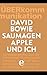 David Bowie, Saumagen, Apple und ich: ÜberKommunikation by