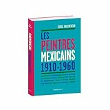 Image de Les peintres mexicains (1910-1960)