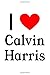 Produktbild I Love Calvin Harris: Calvin Harris Designer Notebook