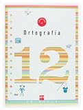 actividades 4 primaria para imprimir  Cuaderno 12 de ortografía. 4 Primaria - 9788467500264