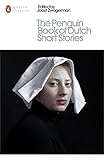  The Penguin Book of Dutch Short Stories (Penguin Modern Classics)