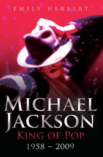 Michael Jackson - King of Pop: 1958 - 2009 (English Edition) livre
