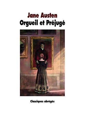 couverture de : Orgueil et pr&eacute;jug&eacute;s