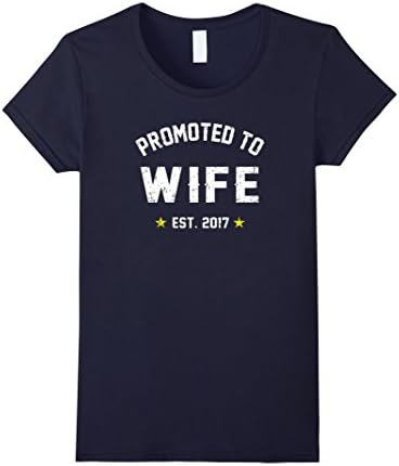 Women's Promoted To Wife 2017 Shirt: Just Married Funny Gift T-Shirt Large Navy