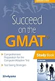 Succeed on the GMAT : Study Book