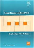 Image de Gender Equality and Decent Work: Good Practices at the Workplace