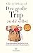 Produktbild Der große Trip zu dir selbst: Ungeschminkter Rat für die Liebe, das Leben und andere Katastrophen
