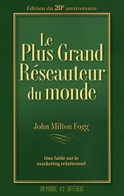 UN MONDE DIFFERENT Le plus grand réseauteur du monde
