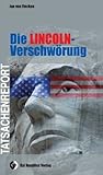 Die Lincoln-Verschwörung von Jan von Flocken (1. Januar 2007) Gebundene Ausgabe by 