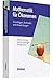 Mathematik für Ökonomen - Grundlagen, Methoden und Anwendungen by 