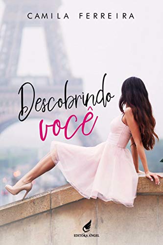 Descobrindo Você (Portuguese Edition) Descobrindo Você (Portuguese Edition)