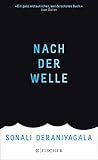 Nach der Welle by Sonali Deraniyagala