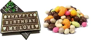 Birthday Chocolate Gift for Girls,Boys,Husband,Wife,Women,Girlfriend,Love Combo Pack of Happy Birthday My Love Chocolate with 100 gm Assorted Chocolate Coated Nuts, Fruits, Crunch