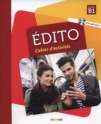 Download Edito niv.B1 (éd. 2018) - Cahier + CD Download Edito niv.B1 (éd. 2018) - Cahier + CD