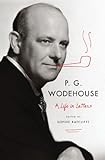 Image de P. G. Wodehouse: A Life in Letters
