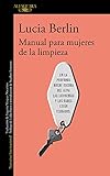 lucia berlin libros pdf  Manual para mujeres de la limpieza (LITERATURAS)