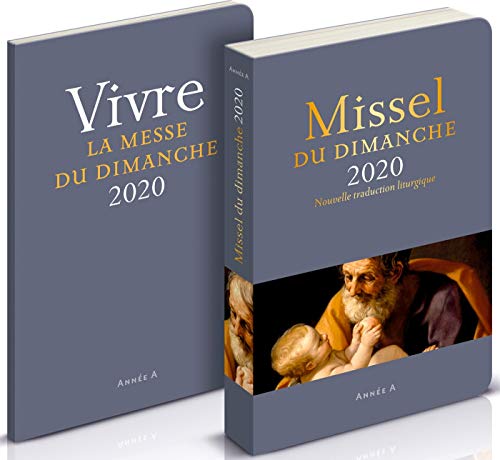 Missel du dimanche Année A du 1er décembre 2019 au 22 novembre 2020 : Avec supplément Vivre la messe du dimanche Missel du dimanche Année A du 1er décembre 2019 au 22 novembre 2020 : Avec supplément Vivre la messe du dimanche