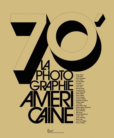 couverture de : 70', la photographie am&eacute;ricaine