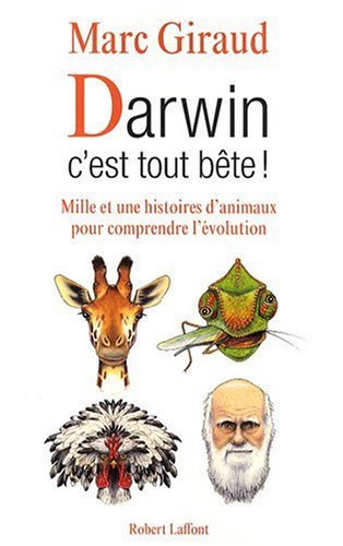 couverture de : Darwin c'est tout b&ecirc;te !