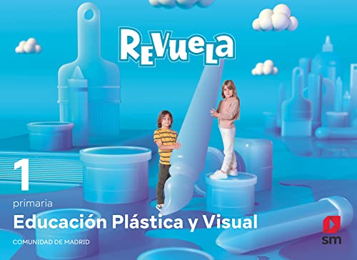 Educación Plástica y Visual 1 Primaria Revuela Comunidad de Madrid