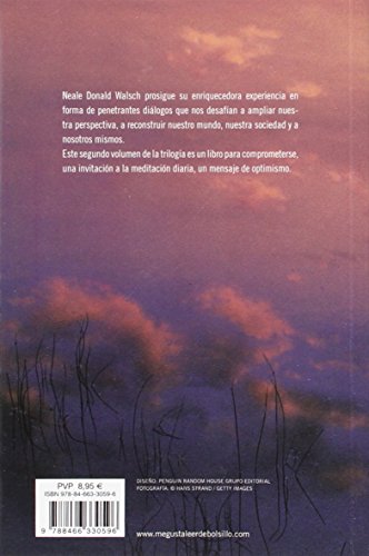 Conversaciones con Dios II: Siga disfrutando de una experiencia extraordinaria