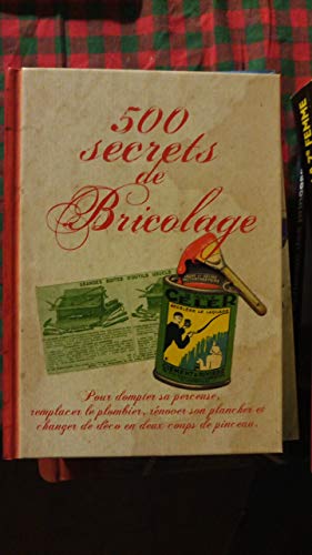couverture de : 500 secrets de bricolage